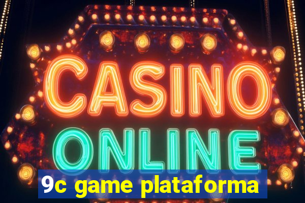 9c game plataforma