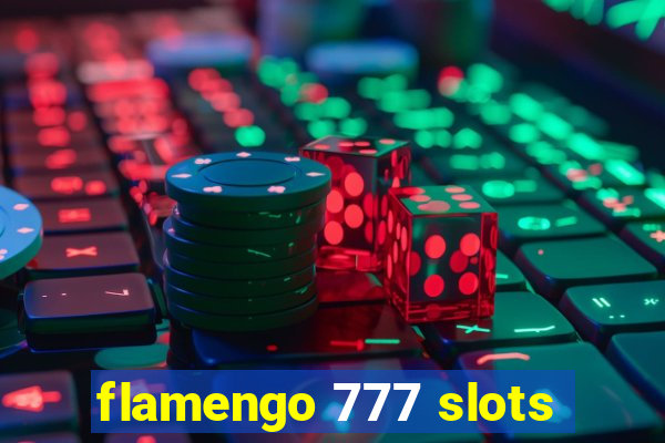 flamengo 777 slots