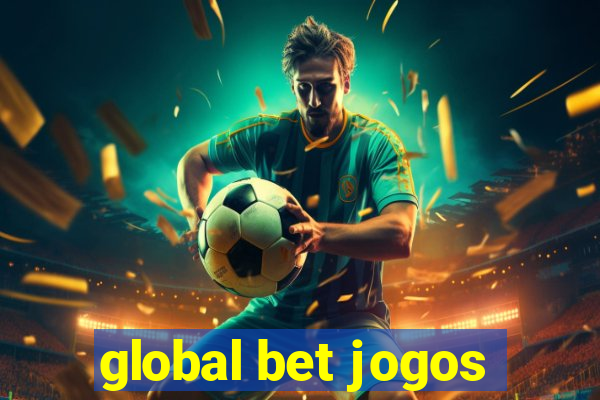 global bet jogos