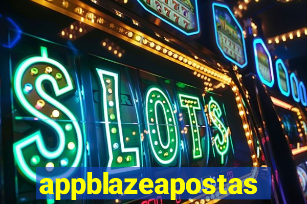 appblazeapostas