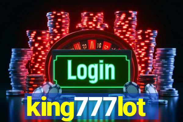 king777lot