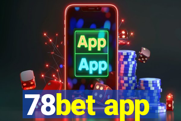 78bet app
