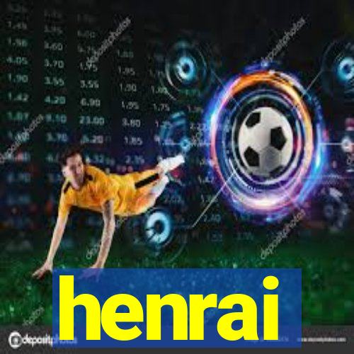 henrai
