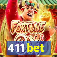 411 bet