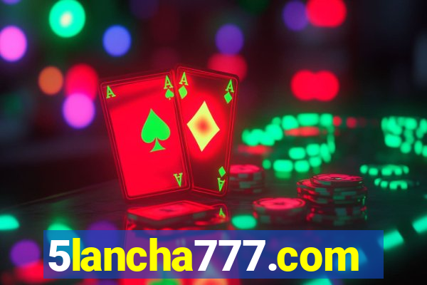 5lancha777.com