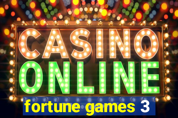 fortune games 3