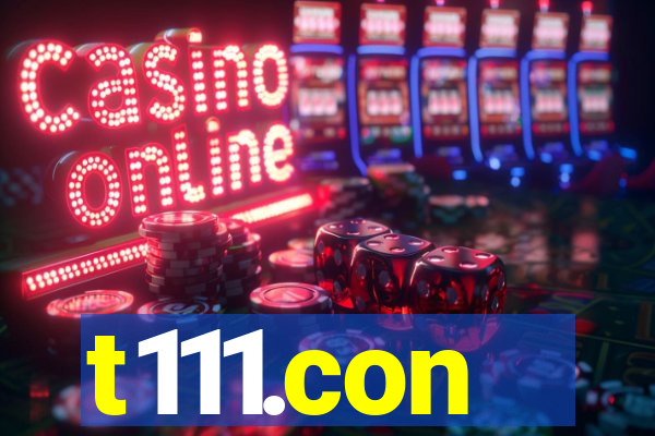t111.con