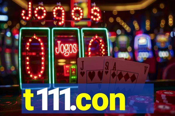 t111.con