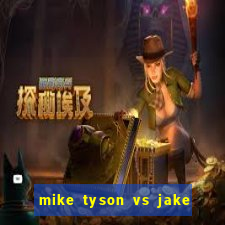 mike tyson vs jake paul assistir online