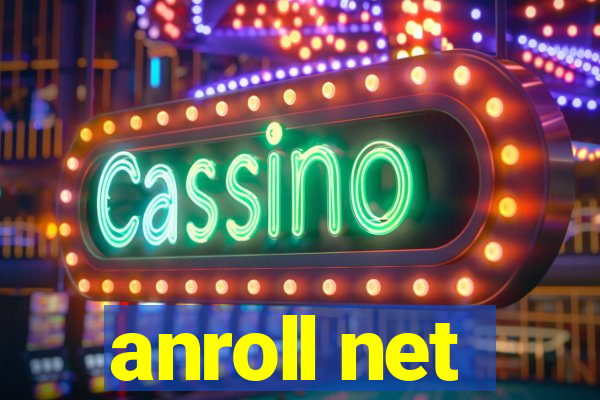 anroll net