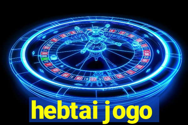 hebtai jogo