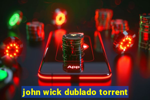 john wick dublado torrent