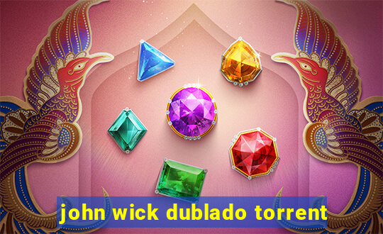 john wick dublado torrent