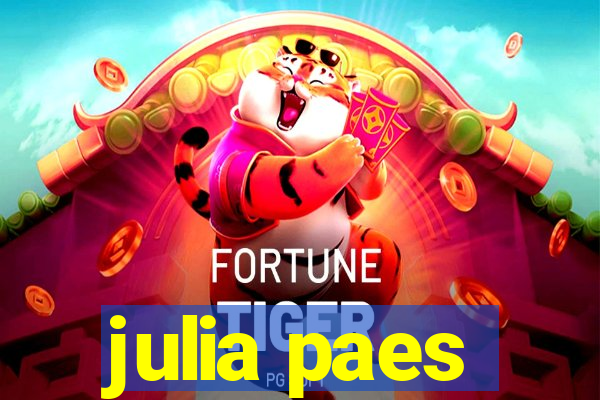 julia paes