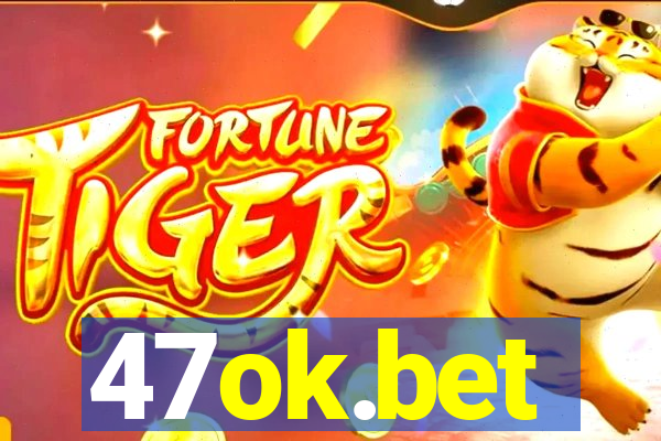 47ok.bet