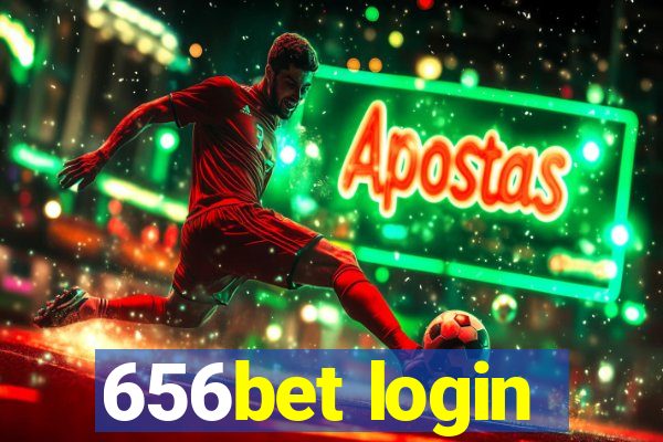 656bet login