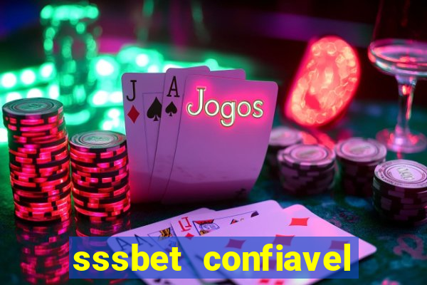sssbet  confiavel