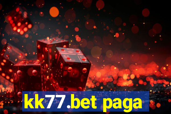 kk77.bet paga