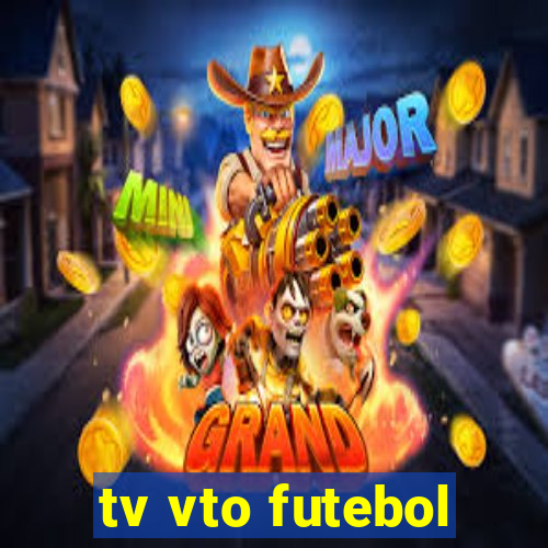 tv vto futebol