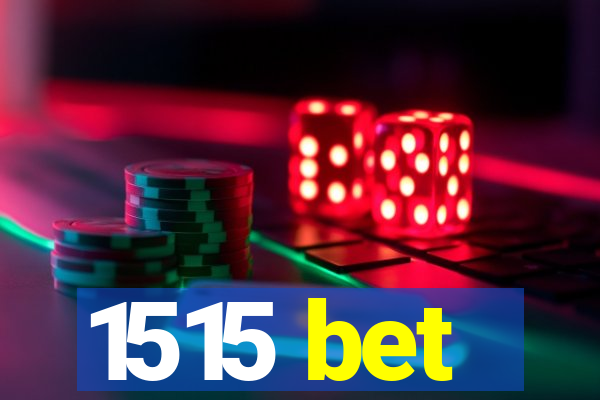 1515 bet