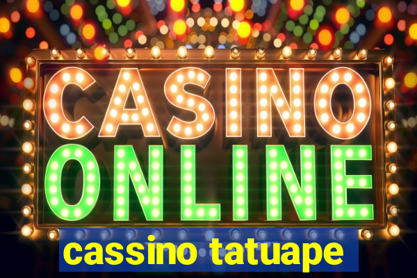 cassino tatuape