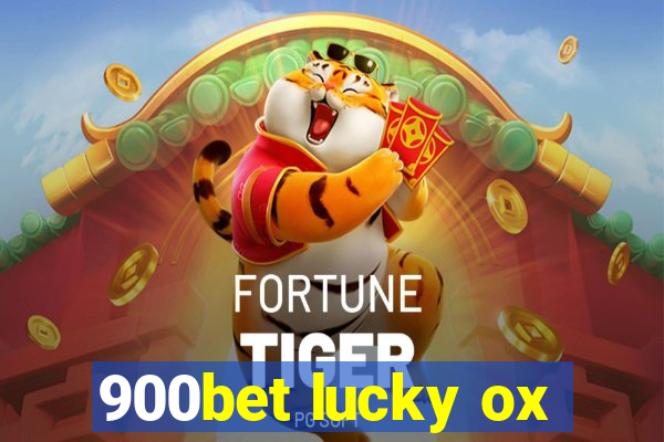 900bet lucky ox