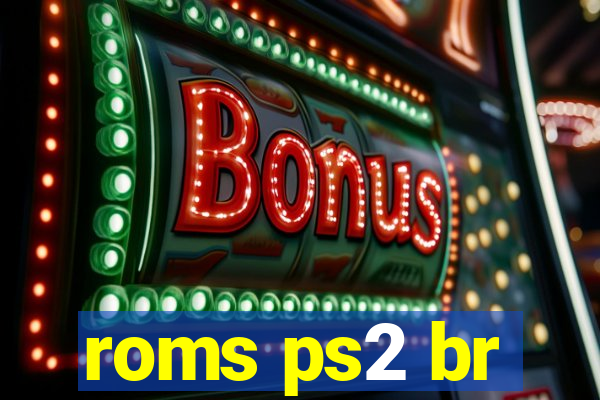 roms ps2 br
