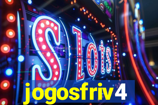 jogosfriv4