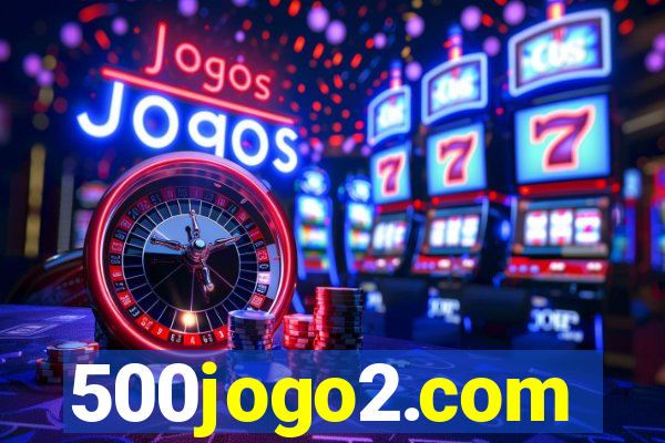 500jogo2.com