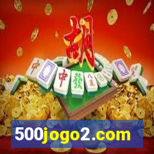 500jogo2.com