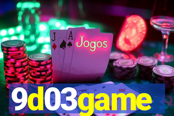 9d03game