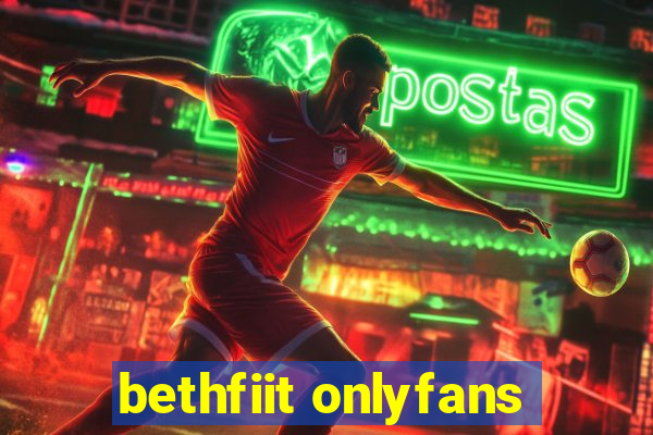 bethfiit onlyfans