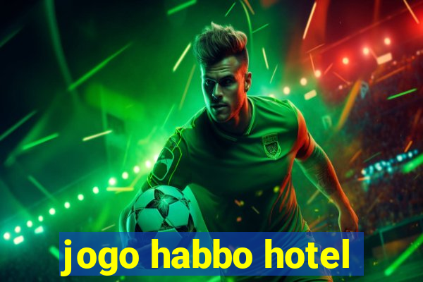jogo habbo hotel