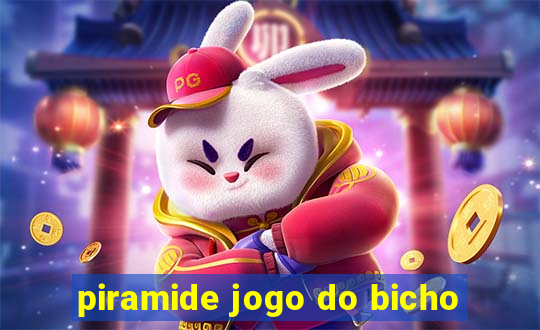 piramide jogo do bicho