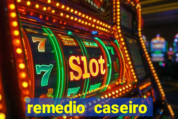 remedio caseiro para diabetes
