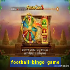 football bingo game - play now