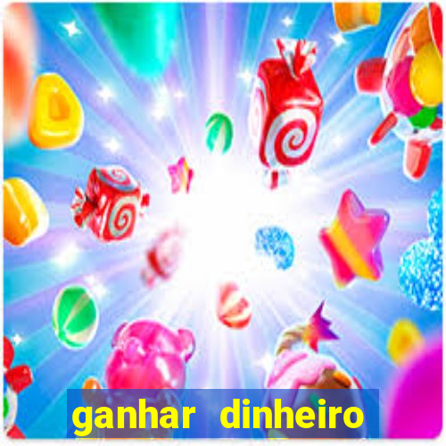 ganhar dinheiro jogando sem depositar