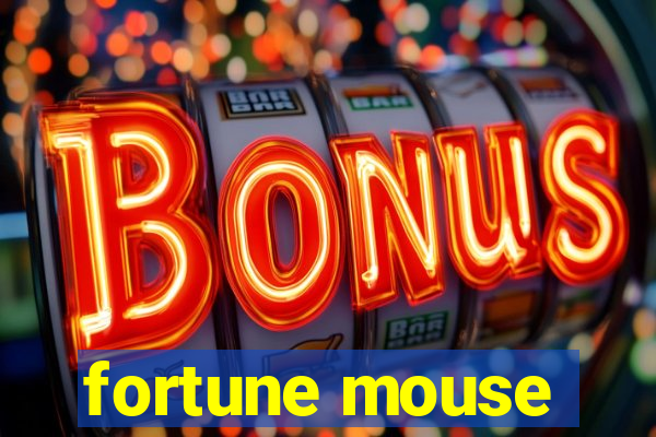 fortune mouse