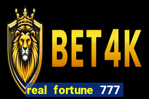 real fortune 777 paga mesmo