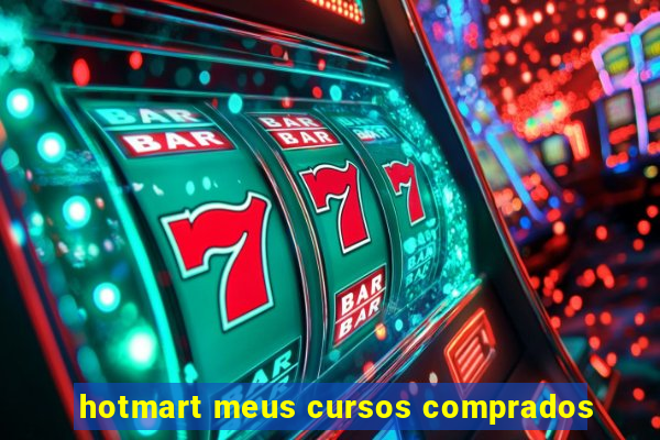 hotmart meus cursos comprados