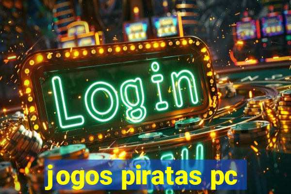 jogos piratas pc