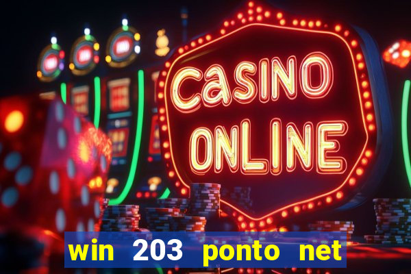 win 203 ponto net jogo download