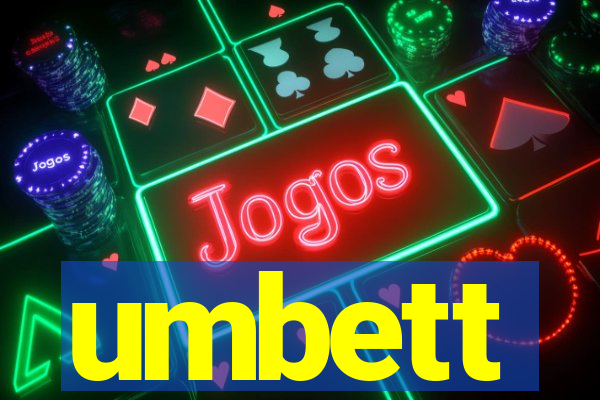 umbett
