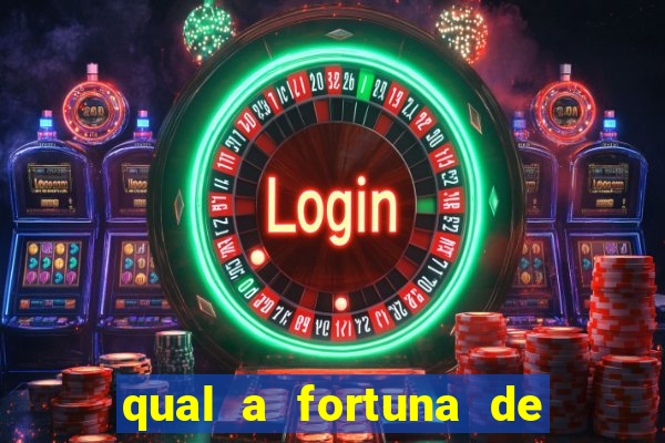 qual a fortuna de guilherme raya