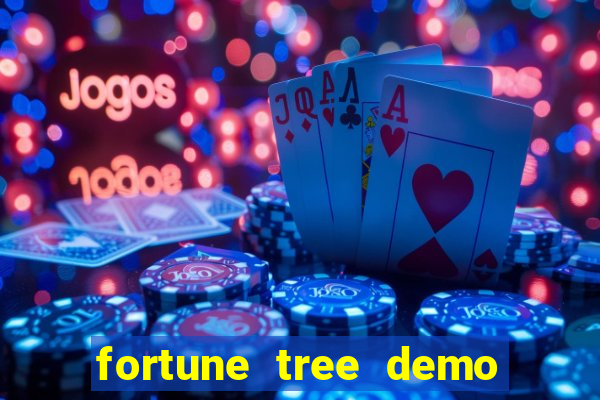 fortune tree demo grátis dinheiro infinito