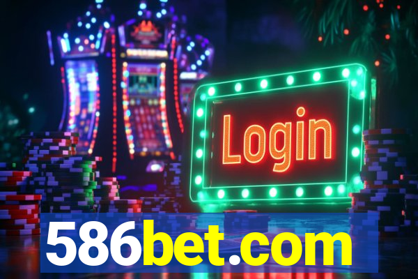 586bet.com