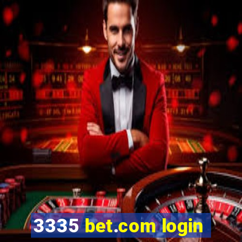 3335 bet.com login