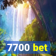 7700 bet