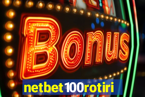 netbet100rotiri