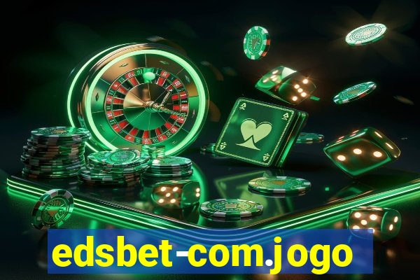 edsbet-com.jogos